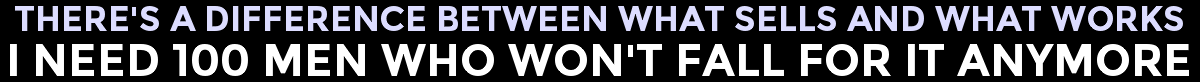 There's A Difference Between What Sells And What Works