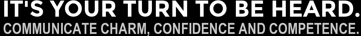It's Your Turn To Be Heard.