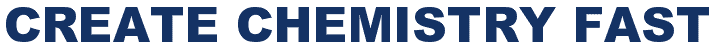 Create Chemistry Fast