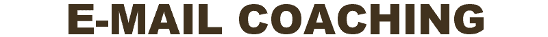 E-MAIL COACHING