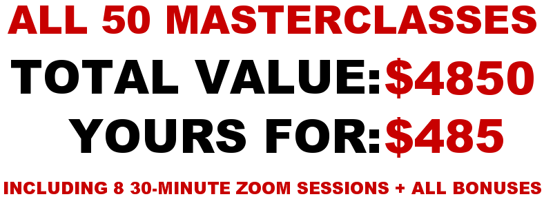 All 50 Masterclasses -- Order Now