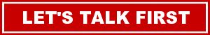 Let's Talk First